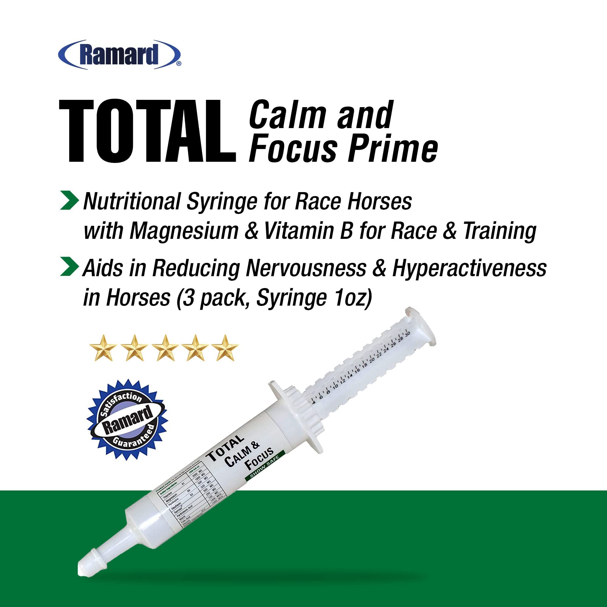 Ramard Total Calm and Focus for Horses Supplement - Magnesium & Calming Formula for Horse Show, Training, Performance Mental Alertness Without Drowsiness, Show Safe, Equine Supplies 1oz Syringe 3Packs
